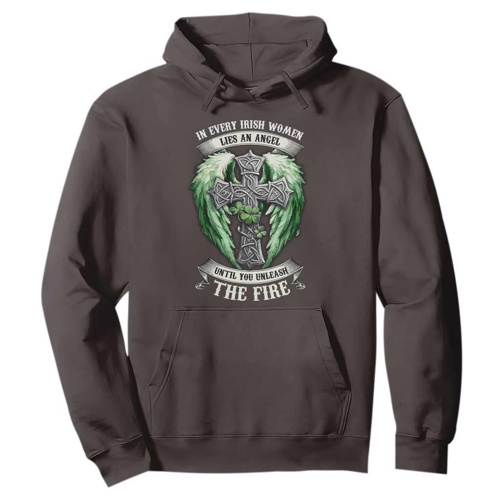 Irish Women Hoodie In Every Irish Woman Lies An Angel Until You Unleash The Fire TS09 Dark Chocolate Print Your Wear