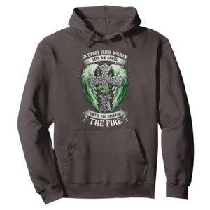 Irish Women Hoodie In Every Irish Woman Lies An Angel Until You Unleash The Fire TS09 Dark Chocolate Print Your Wear