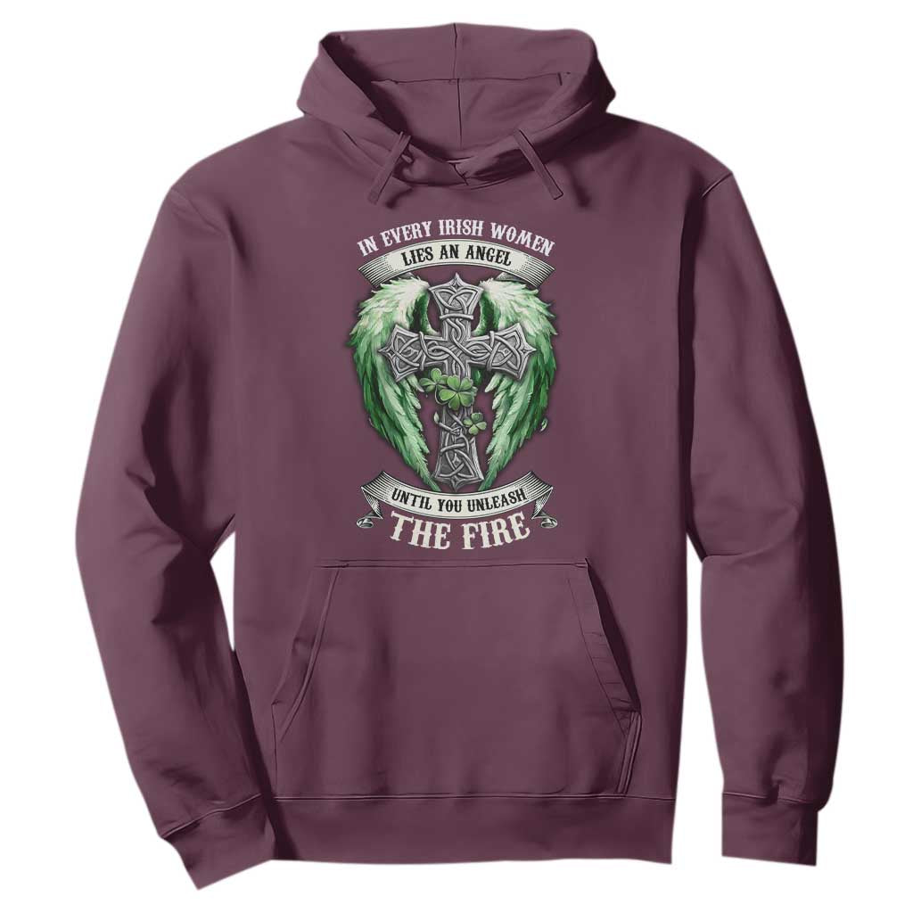 Irish Women Hoodie In Every Irish Woman Lies An Angel Until You Unleash The Fire TS09 Maroon Print Your Wear