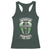 Irish Women Racerback Tank Top In Every Irish Woman Lies An Angel Until You Unleash The Fire TS09 Dark Forest Green Print Your Wear