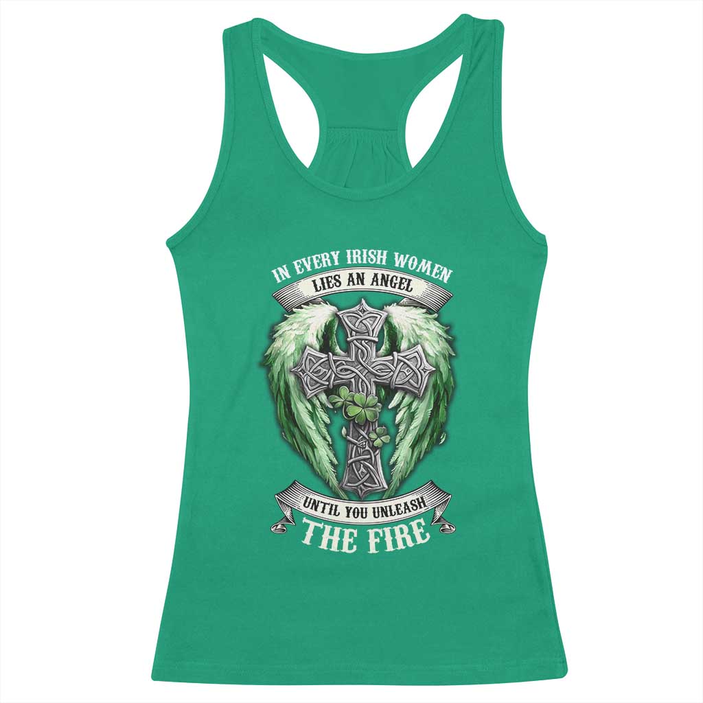 Irish Women Racerback Tank Top In Every Irish Woman Lies An Angel Until You Unleash The Fire TS09 Irish Green Print Your Wear