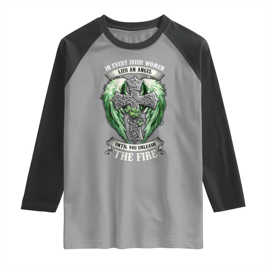 Irish Women Raglan Shirt In Every Irish Woman Lies An Angel Until You Unleash The Fire TS09 Sport Gray Black Print Your Wear
