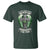 Irish Women T Shirt In Every Irish Woman Lies An Angel Until You Unleash The Fire TS09 Dark Forest Green Print Your Wear