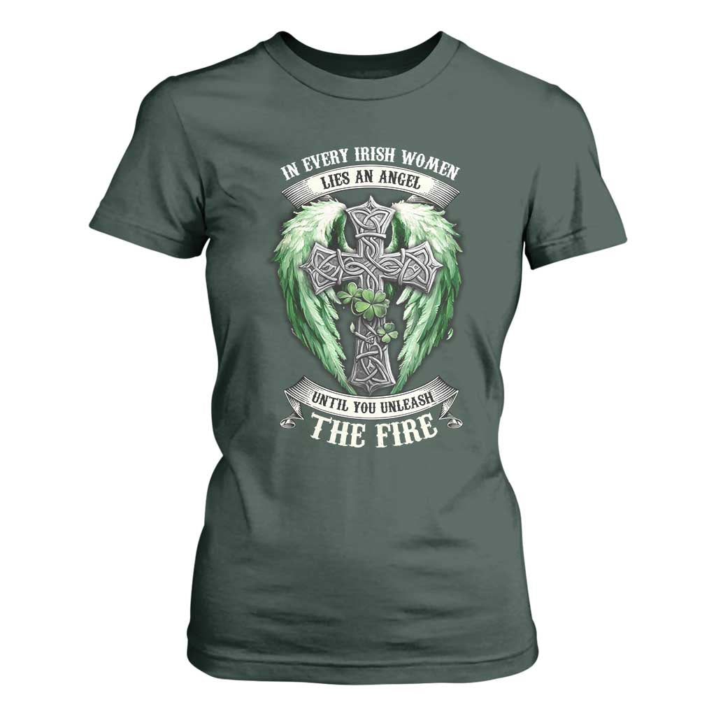 Irish Women T Shirt For Women In Every Irish Woman Lies An Angel Until You Unleash The Fire TS09 Dark Forest Green Print Your Wear