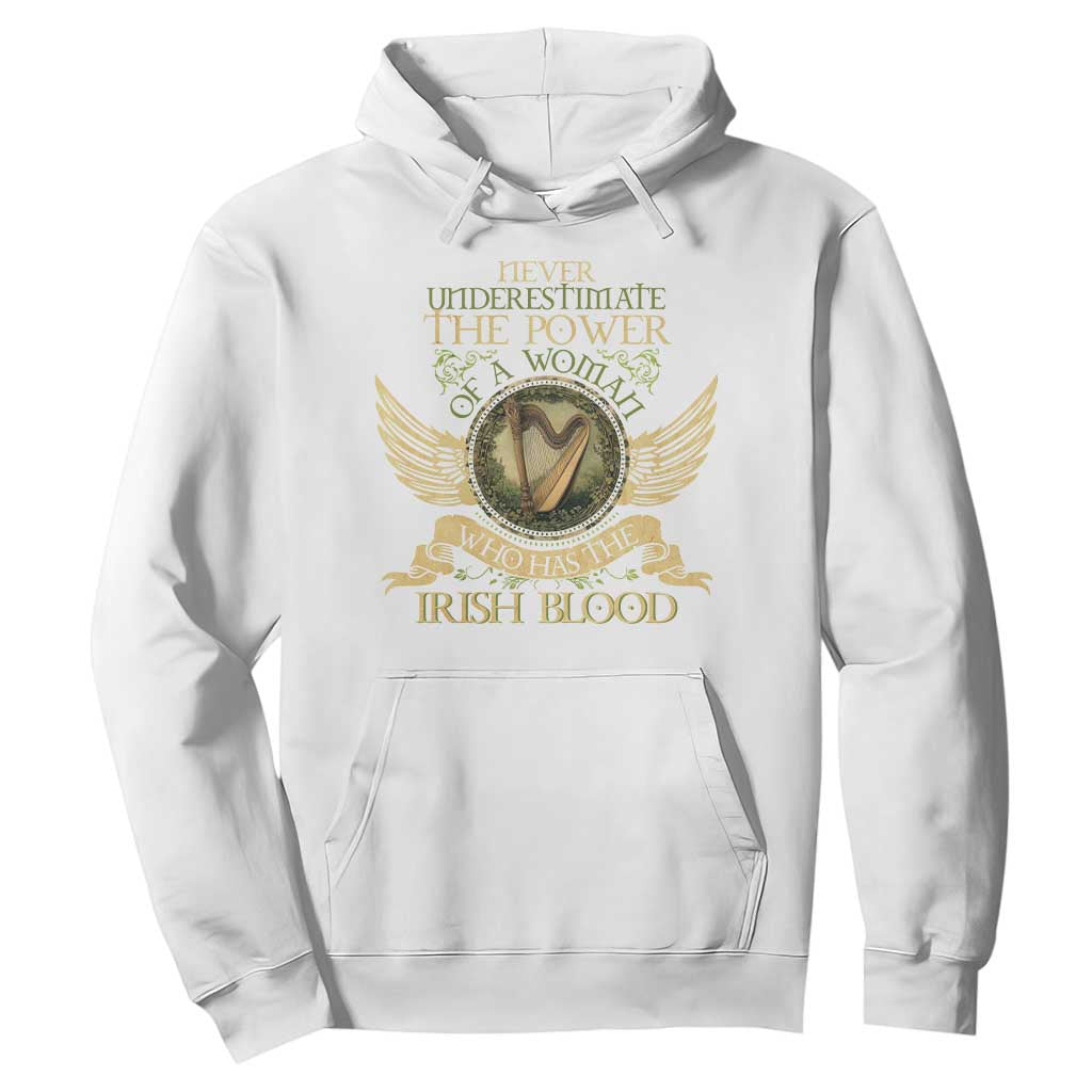 Never Underestimate The Power Of Irish Women Hoodie TS09 White Print Your Wear