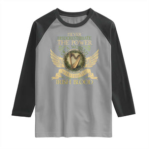 Never Underestimate The Power Of Irish Women Raglan Shirt TS09 Sport Gray Black Print Your Wear