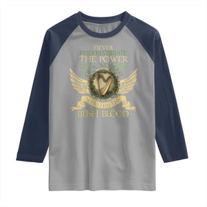 Never Underestimate The Power Of Irish Women Raglan Shirt TS09 Sport Gray Navy Print Your Wear