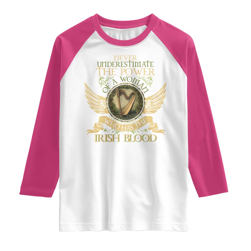 Never Underestimate The Power Of Irish Women Raglan Shirt TS09 White Heliconia Print Your Wear