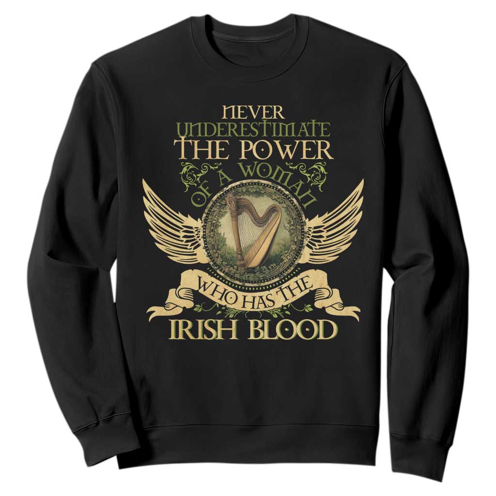 Never Underestimate The Power Of Irish Women Sweatshirt TS09 Black Print Your Wear