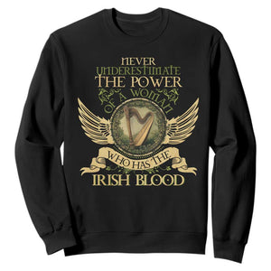 Never Underestimate The Power Of Irish Women Sweatshirt TS09 Black Print Your Wear