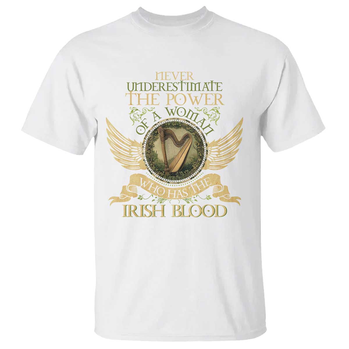 Never Underestimate The Power Of Irish Women T Shirt TS09 White Print Your Wear
