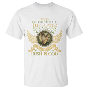 Never Underestimate The Power Of Irish Women T Shirt TS09 White Print Your Wear