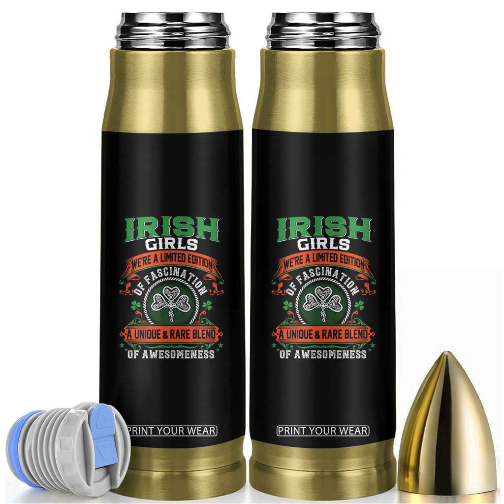 Irish Girls Bullet Tumbler We're A Limited Edition Of Fascination A Unique Rare Blend Of Awesomeness TS09 Black Print Your Wear