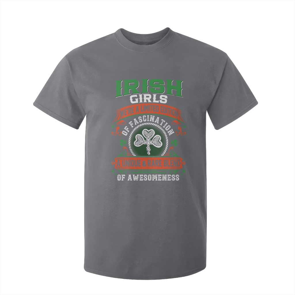 Irish Girls T Shirt For Kid We're A Limited Edition Of Fascination A Unique Rare Blend Of Awesomeness TS09 Charcoal Print Your Wear