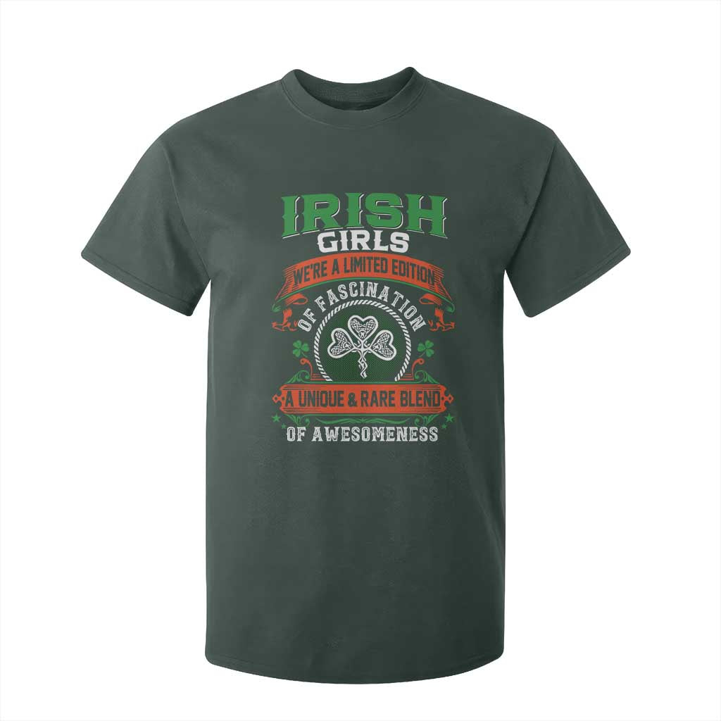 Irish Girls T Shirt For Kid We're A Limited Edition Of Fascination A Unique Rare Blend Of Awesomeness TS09 Dark Forest Green Print Your Wear