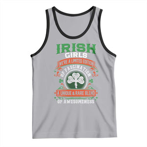 Irish Girls Tank Top We're A Limited Edition Of Fascination A Unique Rare Blend Of Awesomeness TS09 Athletic Heather Black Print Your Wear