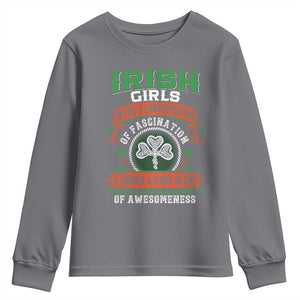 Irish Girls Youth Sweatshirt We're A Limited Edition Of Fascination A Unique Rare Blend Of Awesomeness TS09 Charcoal Print Your Wear
