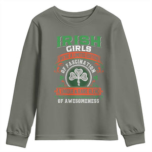 Irish Girls Youth Sweatshirt We're A Limited Edition Of Fascination A Unique Rare Blend Of Awesomeness TS09 Military Green Print Your Wear