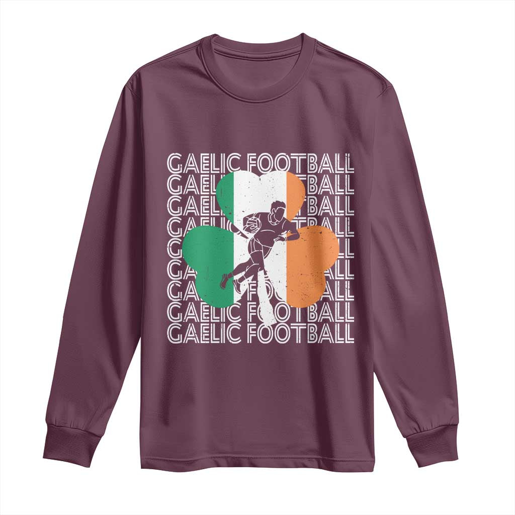 Gaelic Football Long Sleeve Shirt Irish Flag Shamrock TS09 Maroon Print Your Wear
