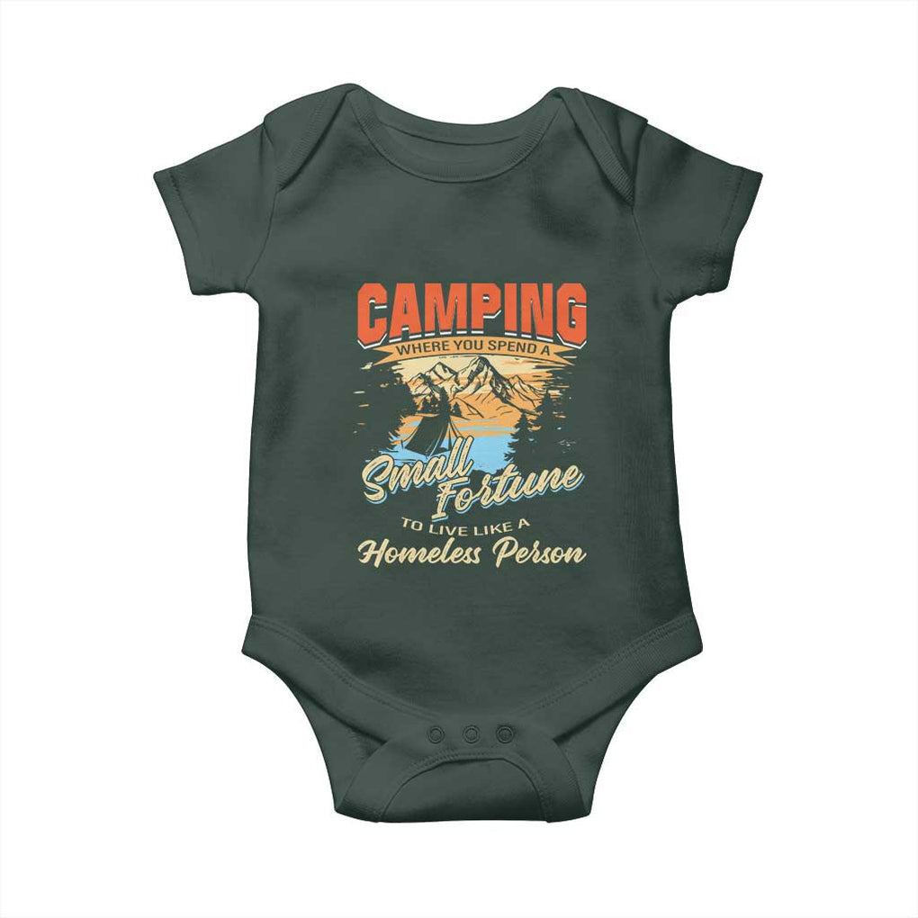 Camping Baby Onesie Where You Spend A Small Fortune To Live Like A Homeless Person TS09 Print Your Wear