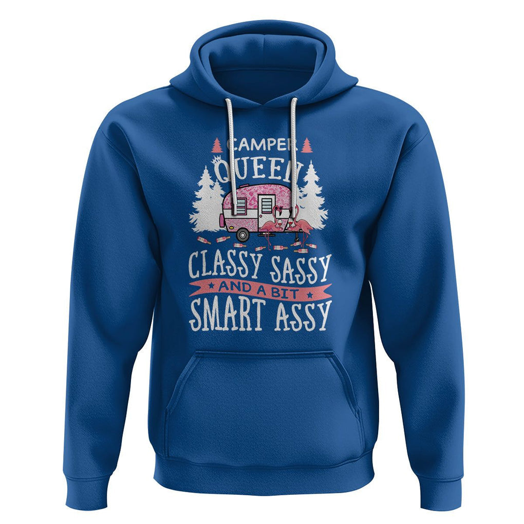Funny Camping Hoodie Camper Queen Classy Sassy And A Bit Smart Assy Flamingo TS09 Royal Blue Printyourwear