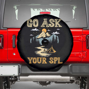 Scouting Spare Tire Cover Go Ask Your SPL TS09 Black Print Your Wear