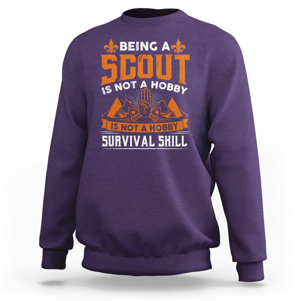 Scouting Sweatshirt Being A Scout Is Not A Hobby It's A Post Apocalyptic Survival Skill TS09 Purple Printyourwear