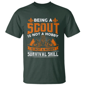Scouting T Shirt Being A Scout Is Not A Hobby It's A Post Apocalyptic Survival Skill TS09 Dark Forest Green Printyourwear