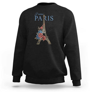 Je T'aime I Love Eiffel Paris French France Travel Sweatshirt TS09 Black Print Your Wear