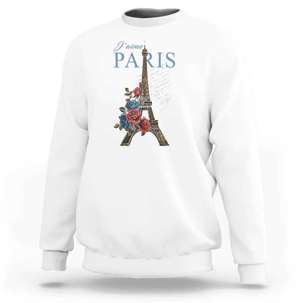 Je T'aime I Love Eiffel Paris French France Travel Sweatshirt TS09 White Print Your Wear