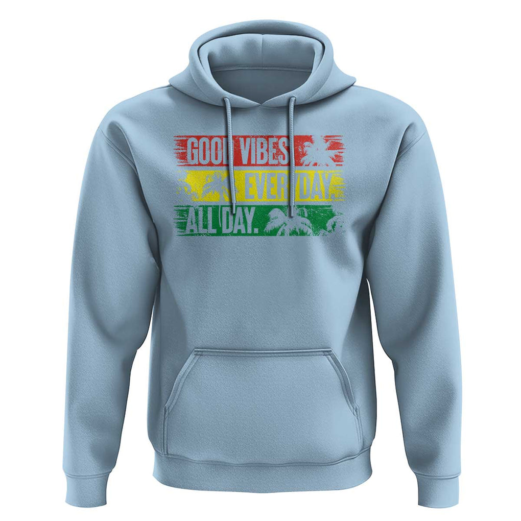 Jamaica Reggae Lover Hoodie Good Vibes Everyday All Day TS09 Light Blue Print Your Wear