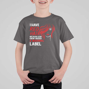 Redhead T Shirt For Kid I Have Red Hair Warning Label TS09 Dark Chocolate Print Your Wear