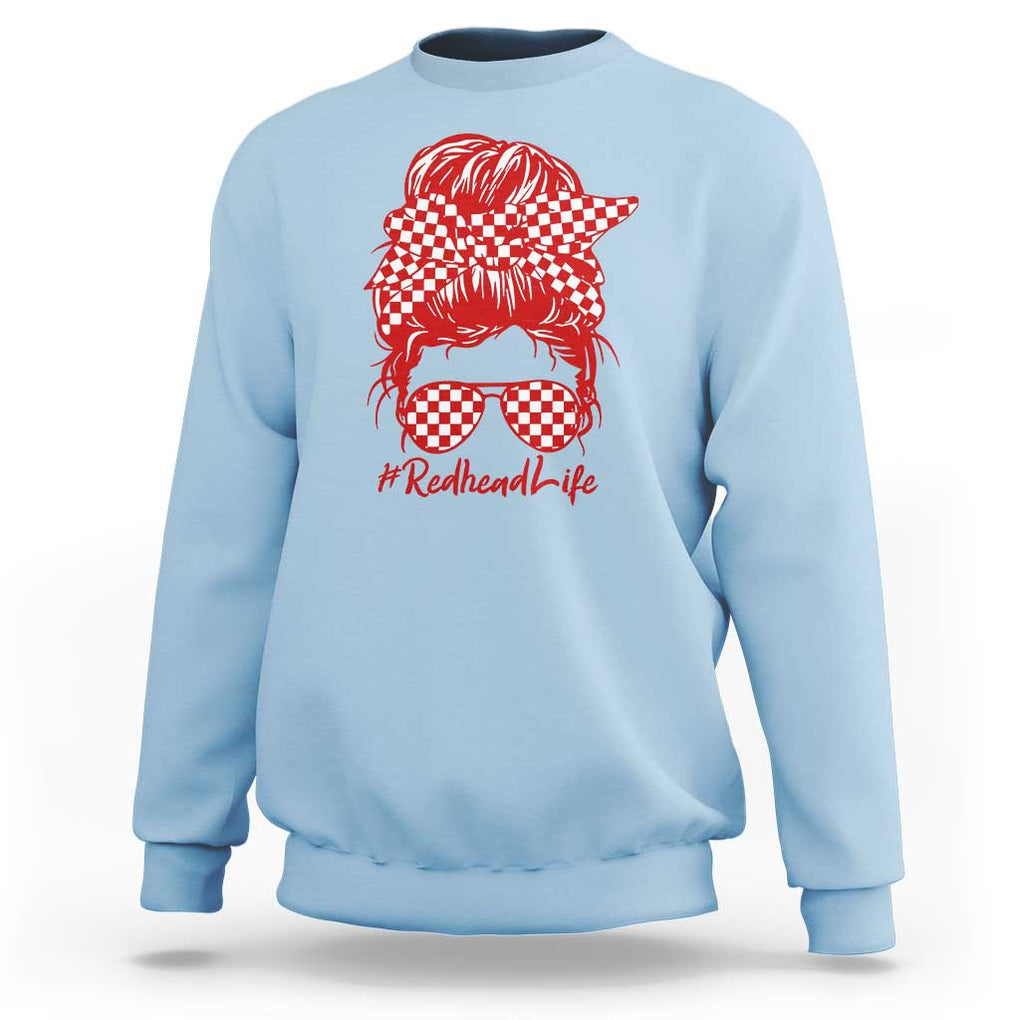 Redhead Life Sweatshirt Natural Red Hair Messy Bun Girl TS09 Light Blue Print Your Wear