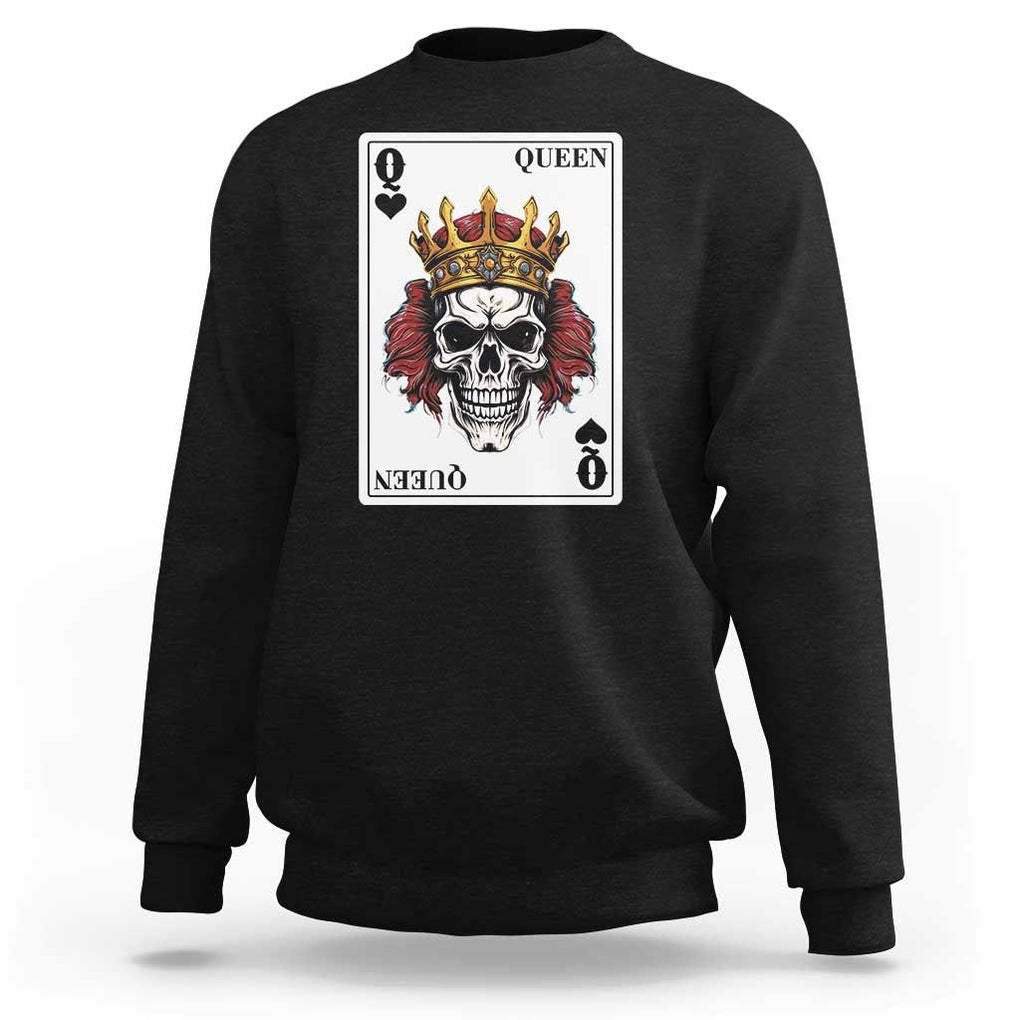 Poker Sweatshirt Couple Matching - 2/2 Card Queen Skull TS09 Black Print Your Wear