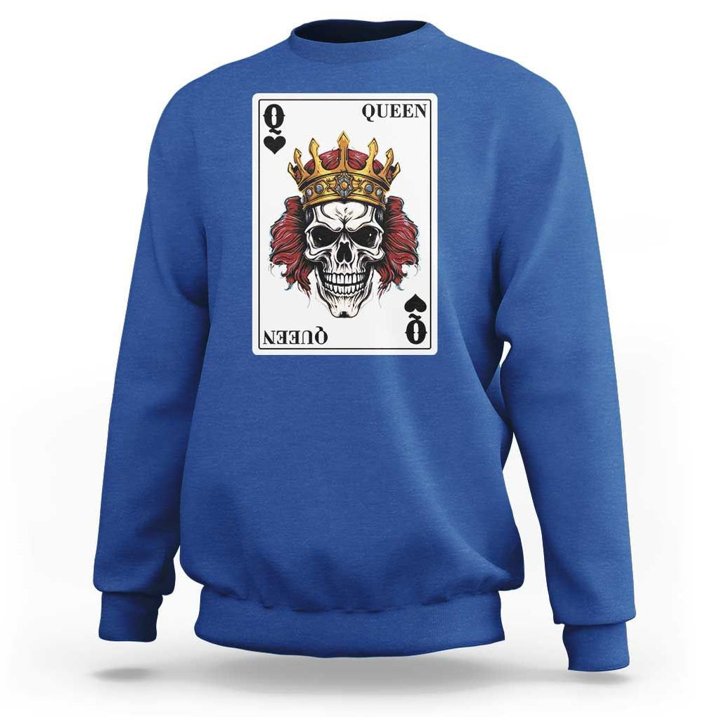 Poker Sweatshirt Couple Matching - 2/2 Card Queen Skull TS09 Royal Blue Print Your Wear