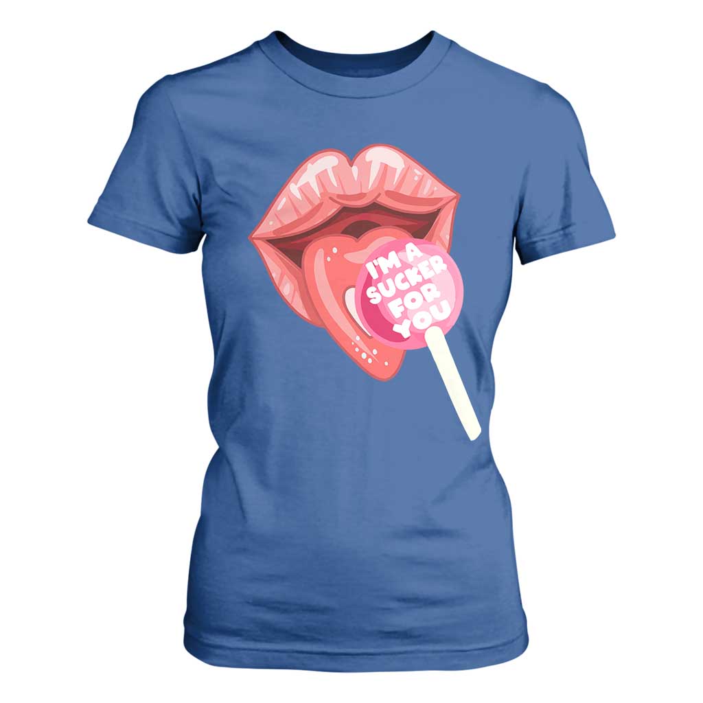 Valentine's Day T Shirt For Women I'm A Sucker For You Candy Pop Lollipop TS09 Royal Blue Print Your Wear