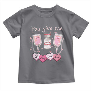 Valentine's Day Toddler T Shirt You Give Me Tachycardia ICU Nurse Life TS09 Charcoal Print Your Wear