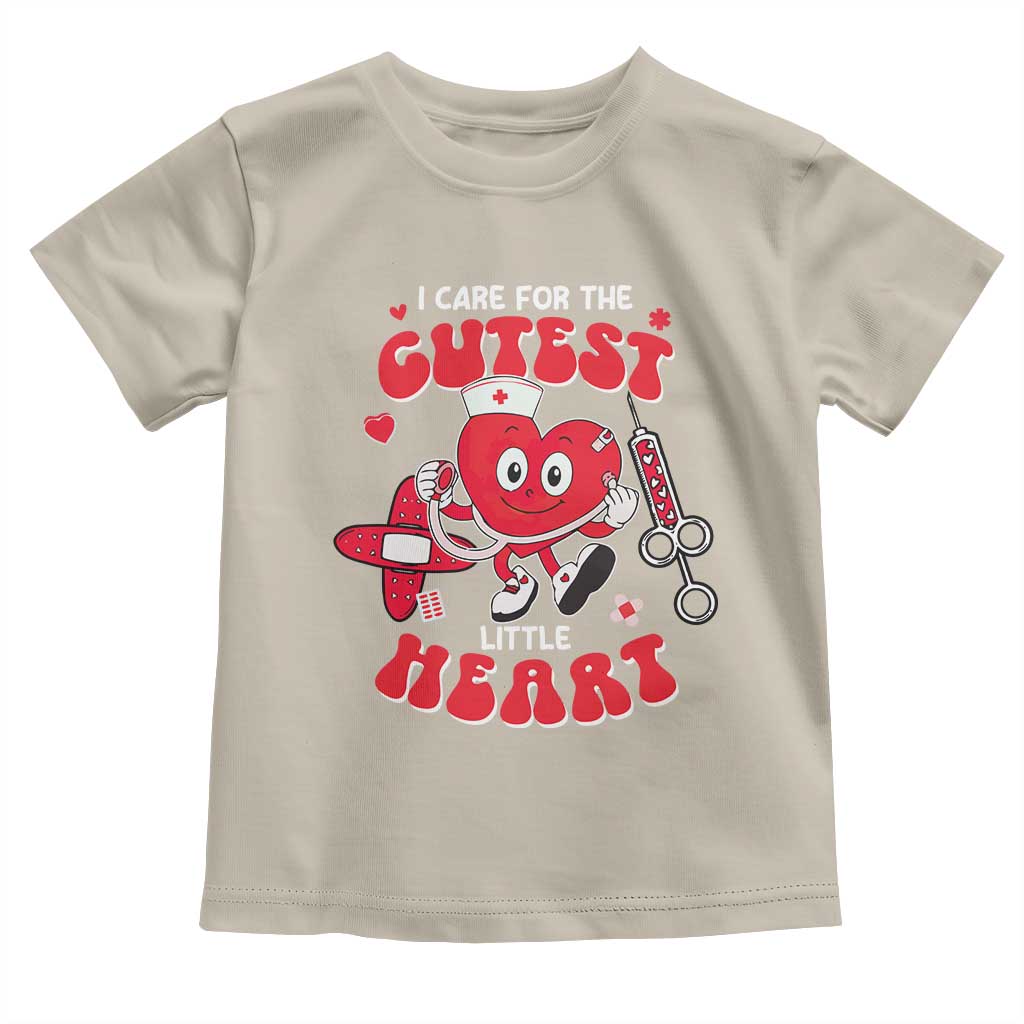 Valentine's Day Toddler T Shirt I Care For Cutest Little Hearts Nurse Life TS09 Sand Print Your Wear
