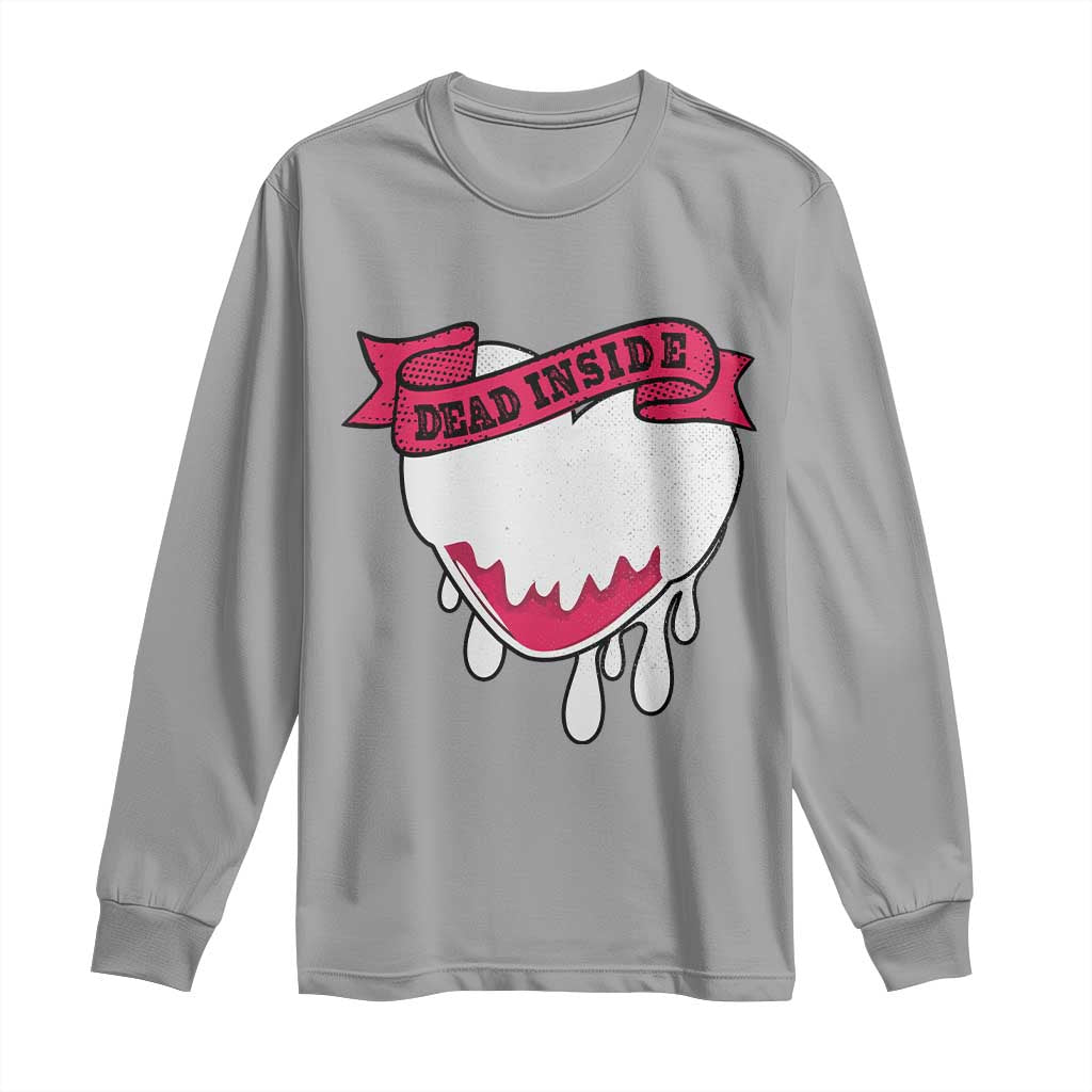 Valentine's Day Long Sleeve Shirt Dead Inside Melting Heart Goth TS09 Sport Gray Print Your Wear