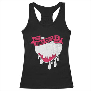 Valentine's Day Racerback Tank Top Dead Inside Melting Heart Goth TS09 Black Print Your Wear