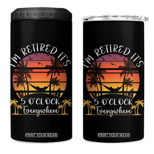 It's 5 O'Clock Everywhere I'm Retired 4 in 1 Can Cooler Tumbler Retirement At Beach Sunset Summer TS09 One Size: 16 oz Black Print Your Wear