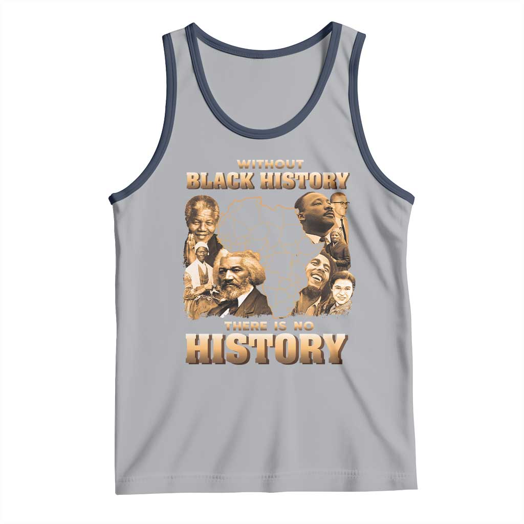 African Pride Tank Top Without Black History There Is No History TS09 Athletic Heather Navy Print Your Wear