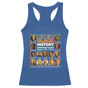 Black History Racerback Tank Top Remembering The Past Shaping The Future TS09 Royal Blue Print Your Wear