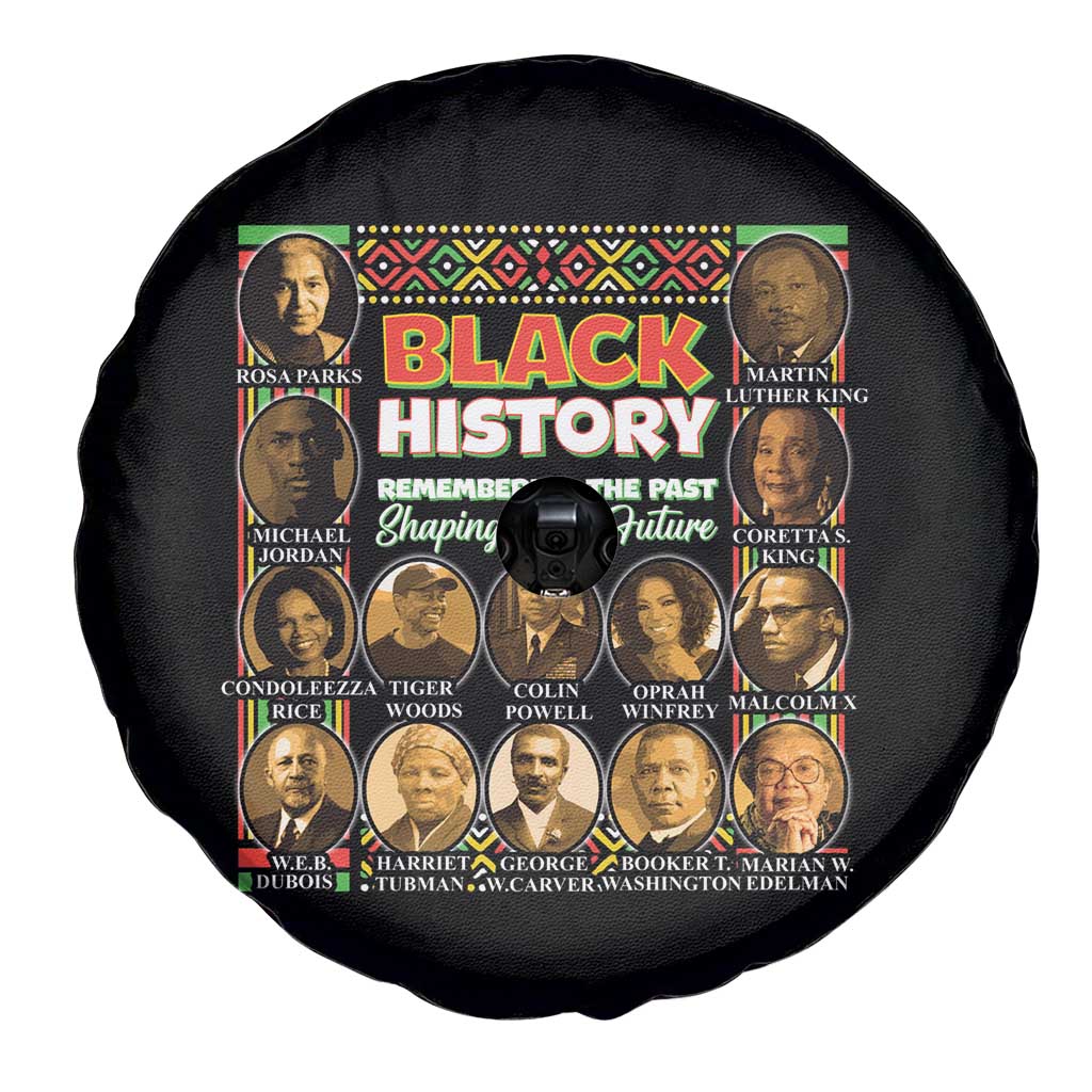 Black History Spare Tire Cover Remembering The Past Shaping The Future TS09 Print Your Wear