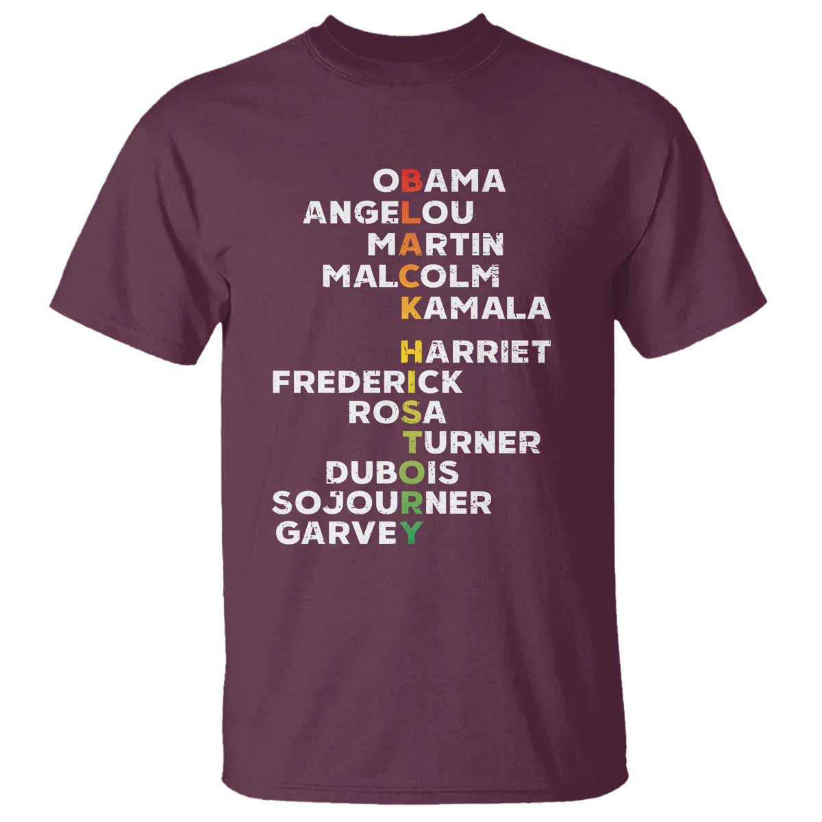 Black History Leaders T Shirt Obama Martin Malcolm Harriet TS09 Maroon Print Your Wear