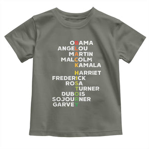 Black History Leaders Toddler T Shirt Obama Martin Malcolm Harriet TS09 Military Green Print Your Wear