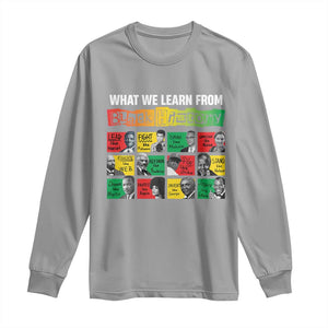 What We Learn From Black History Long Sleeve Shirt TS09 Sport Gray Print Your Wear