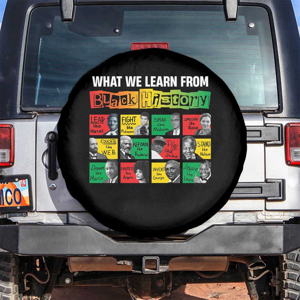 What We Learn From Black History Spare Tire Cover TS09 No hole Black Print Your Wear