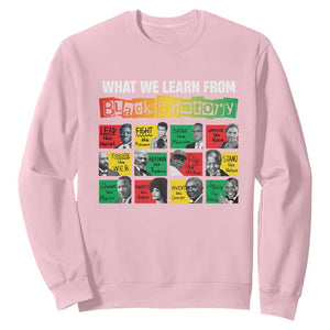 What We Learn From Black History Sweatshirt TS09 Light Pink Print Your Wear