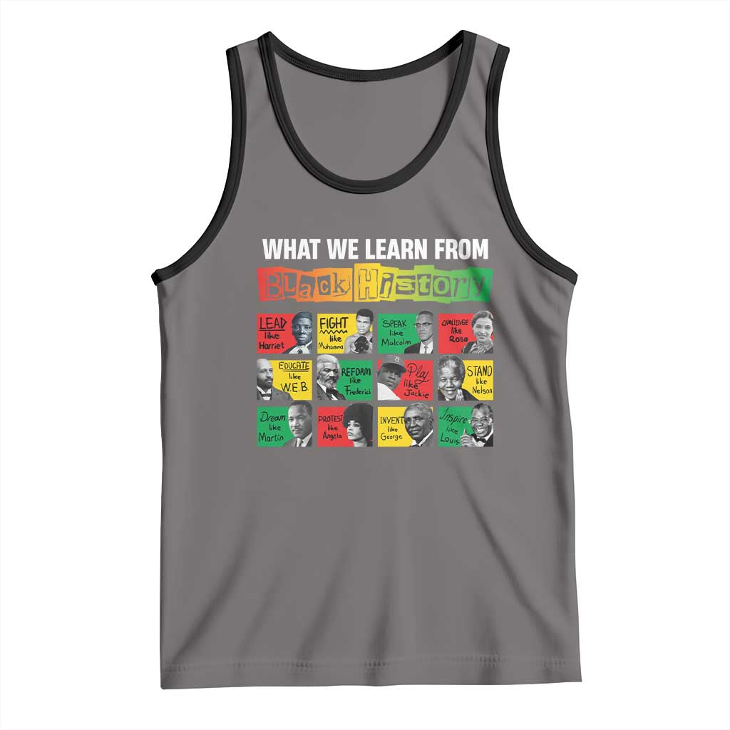 What We Learn From Black History Tank Top TS09 Deep Heather Black Print Your Wear